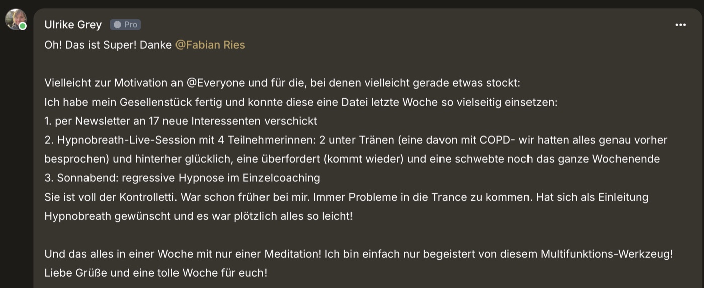 Post von Ulrike Grey in der Trainer-Community: eine Meditation, drei Einsätze in einer Woche